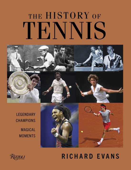 History of Tennis Legendary Champions Magical Moments