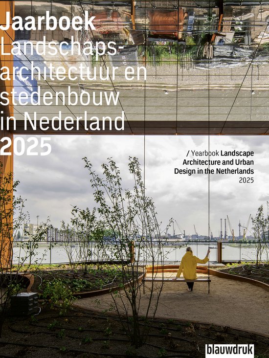 Jaarboek Landschapsarchitectuur en Stedenbouw in Nederland 2 ... - cover