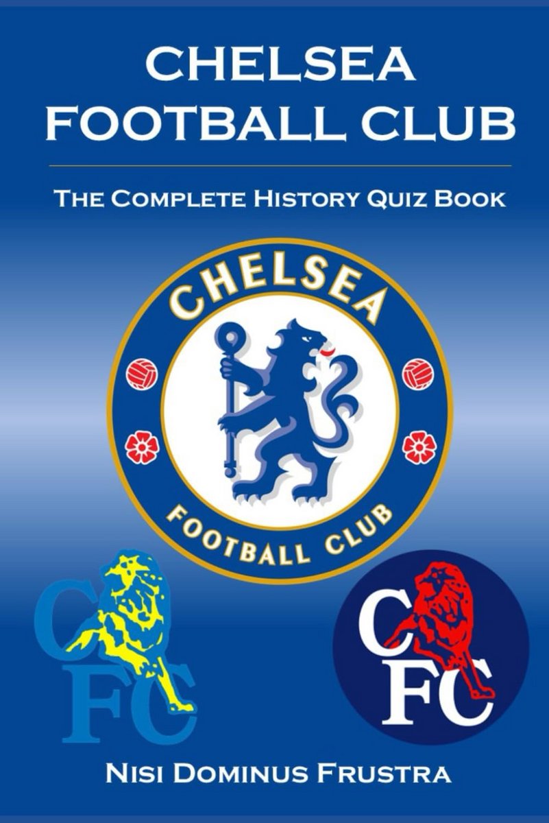 Chelsea FC Quizboek: Test je kennis over de clubgeschiedenis