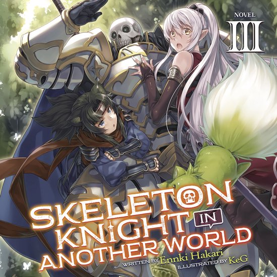 Skeleton Knight in Another World (Light Novel) Vol. 3 - cover