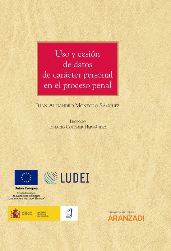 Uso y cesión de datos de carácter personal en el proceso p ... - cover