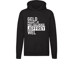 Geld maakt je niet gelukkig maar Jeffrey wel Hoodie - geld - humor - grappig - relatie - liefde - money - unisex - trui - sweater - capuchon
