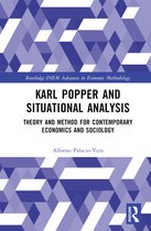 Routledge INEM Advances in Economic Methodology- Karl Popper and Situational Analysis