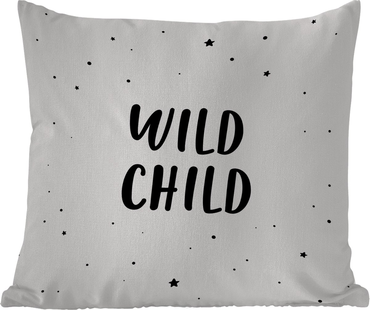 Sierkussen Buiten - Quotes - Wild child - Baby - Kinderen - Tekst - 60x60 cm - Weerbestendig