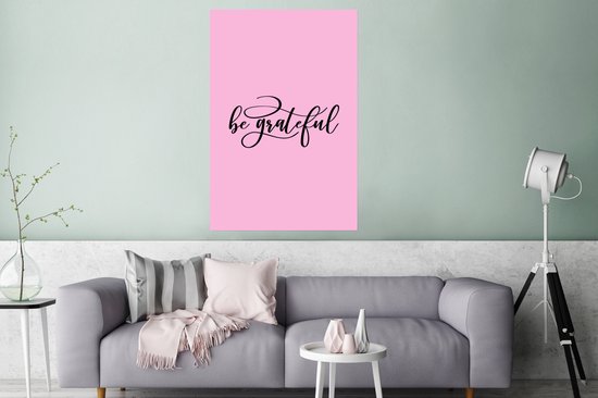 Affiche Proverbes - Citations - sois reconnaissant - 80x120 cm