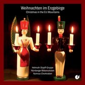 Helmuth Stapff-Gruppe, Nürnberger Bläsersolisten, Mathias Wiemann - Weihnachten Im Erzgebirge (CD)