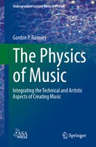 Undergraduate Lecture Notes in Physics-The Physics of Music