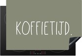 KitchenYeah® Inductie beschermer 78x52 cm - Spreuken - Koffietijd - Quotes - Koffie - Keuken - Kookplaataccessoires - Afdekplaat voor kookplaat - Inductiebeschermer - Inductiemat - Inductieplaat mat