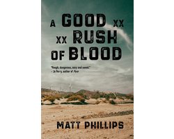 A Good Rush of Blood