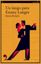 Narrativa 162 - Un tango para Emmy Langer