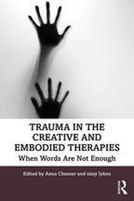 Trauma in the Creative and Embodied Therapies - cover