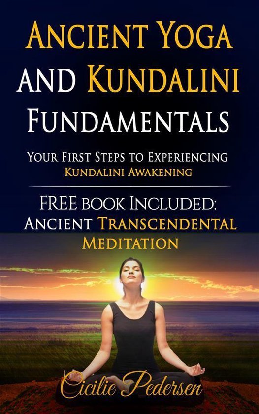 Ancient Yoga and Kundalini Fundamentals - cover
