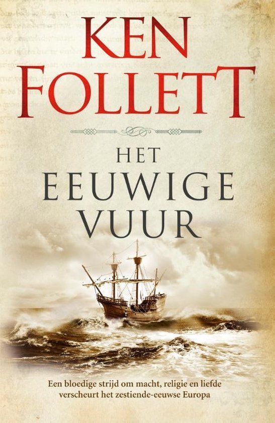 Bol Com Kingsbridge 3 Het Eeuwige Vuur Ken Follett 9789022584323 Boeken