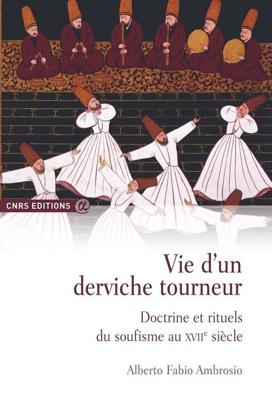 CNRS Alpha - Vie d’un derviche tourneur - cover