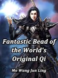 Volume 10 10 - Fantastic Bead of the World's Original Qi