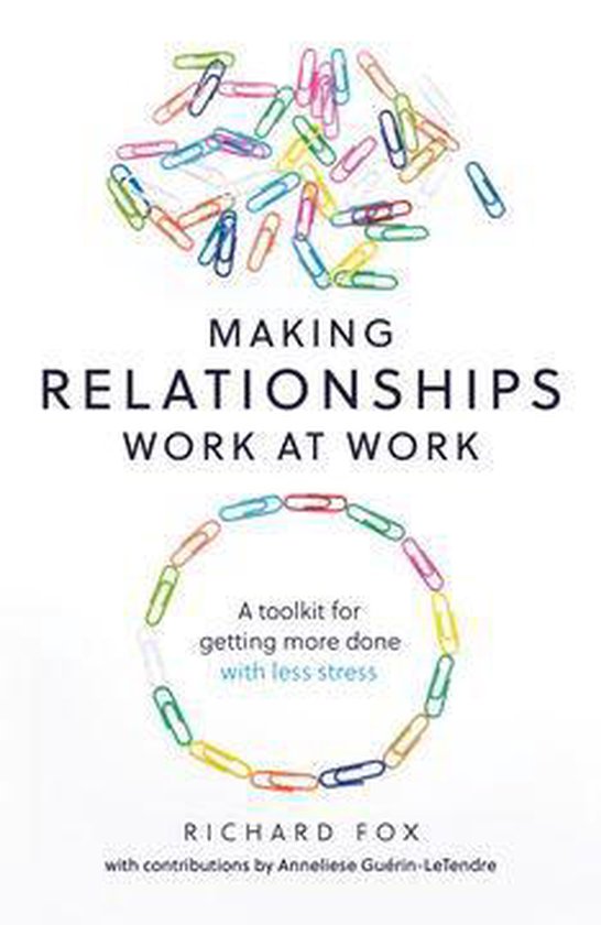Making Relationships Work at Work - cover