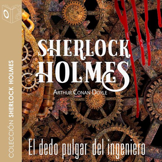 El dedo pulgar del ingeniero - Dramatizado - cover