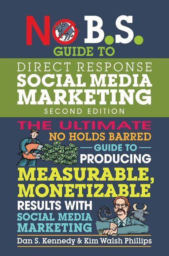 No B.S. - No B.S. Guide to Direct Response Social Media Mark ... - cover