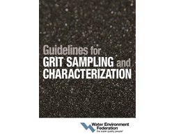 Guidelines for Grit Sampling and Characterization