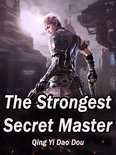 Volume 1 1 - The Strongest Secret Master