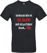 50 jaar - 50 jaar abraham - 50 jaar sarah - 50 jaar verjaardag - T-shirt Vandaag ben ik 50 jaar dus feliciteren maar - Maat M - Zwart T-shirt korte mouw