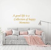 Muursticker A Good Life -  Goud -  120 x 48 cm  -  woonkamer  slaapkamer  engelse teksten  alle - Muursticker4Sale