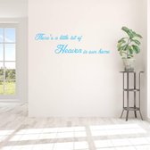 Muursticker There's A Little Bit Of Heaven In Our Home -  Lichtblauw -  160 x 43 cm  -  woonkamer  engelse teksten  alle - Muursticker4Sale