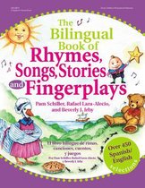 The Billingual Book of Rhymes, Songs, Stories and Fingerplays