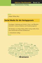 Edition Buchhandel 21 - Social Media in der Verlagspraxis
