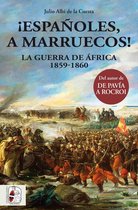 Historia de España 3 - ¡Españoles, a Marruecos!