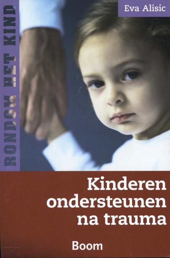Rondom het kind - Kinderen ondersteunen na trauma - cover