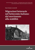 Transcultural Studies – Interdisciplinary Literature and Humanities for Sustainable Societies 6 - Migrazioni letterarie nel Settecento italiano: dal movimento alla stabilità