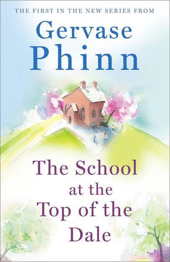Top of the Dale 1 - The School at the Top of the Dale - cover