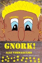 Gnork!
