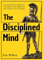 Cognitive Development 3 - The Disciplined Mind
