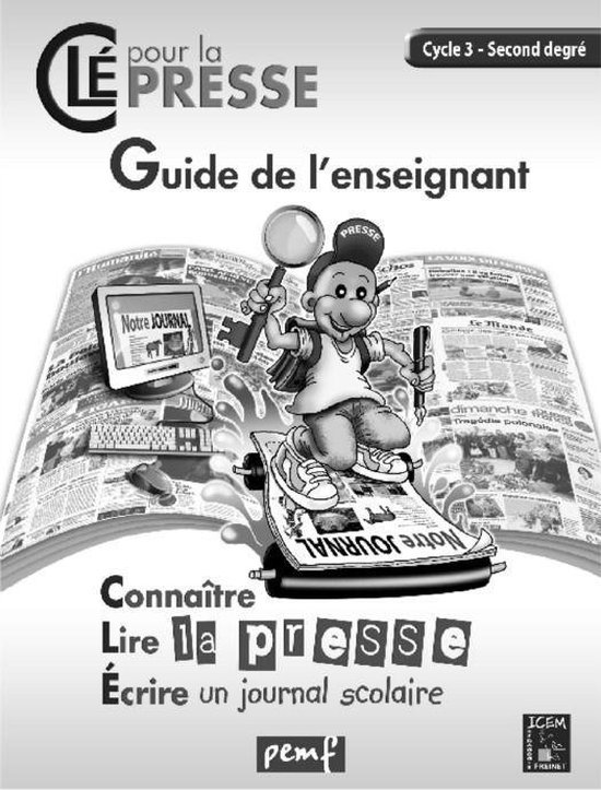 Clé pour la presse - Clé pour la presse - Guide Pédagogiq ... - cover