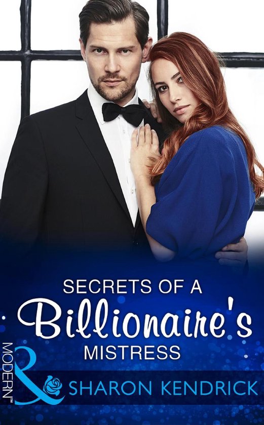 Mills & Boon Modern - Secrets Of A Billionaire's Mistress - cover