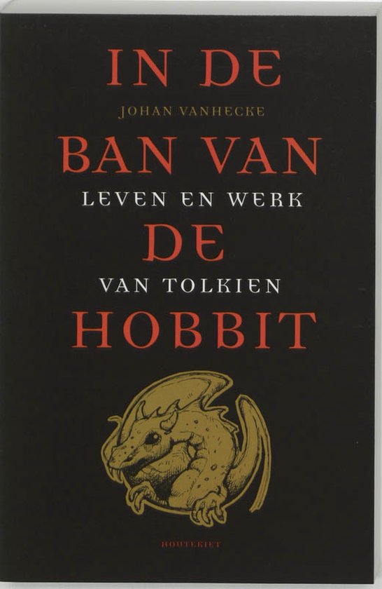 Cover van het boek 'In de ban van de hobbit' van Johan Vanhecke