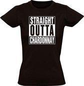 Straight outta Chardonnay dames t-shirt | cadeau| wijn | vrouw | maat S