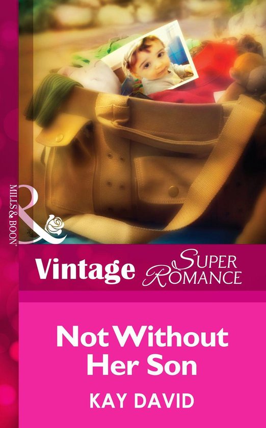 Not Without Her Son (Mills & Boon Vintage Superromance) (The Operatives - Book 1)
