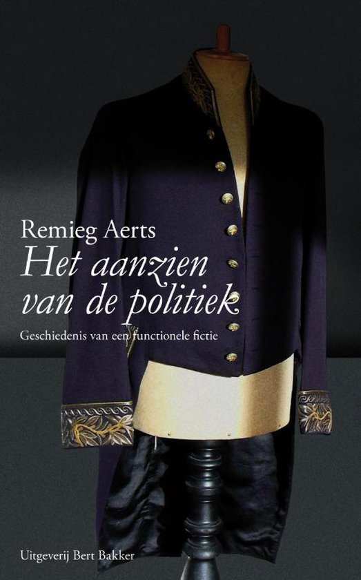 Cover van het boek 'Het aanzien van de politiek'