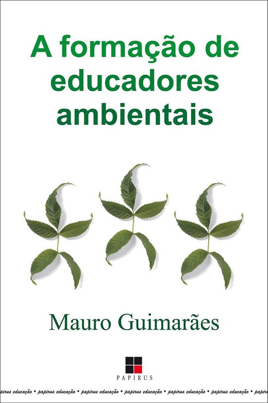 Papirus Educação - A formação de educadores ambientais - cover
