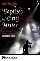 Short Theological Engagements with Popular Music - Baptized in Dirty Water