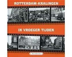 ROTTERDAM KRALINGEN IN VROEGER TIJDEN