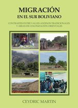D’Amérique latine - Migración en el Sur boliviano
