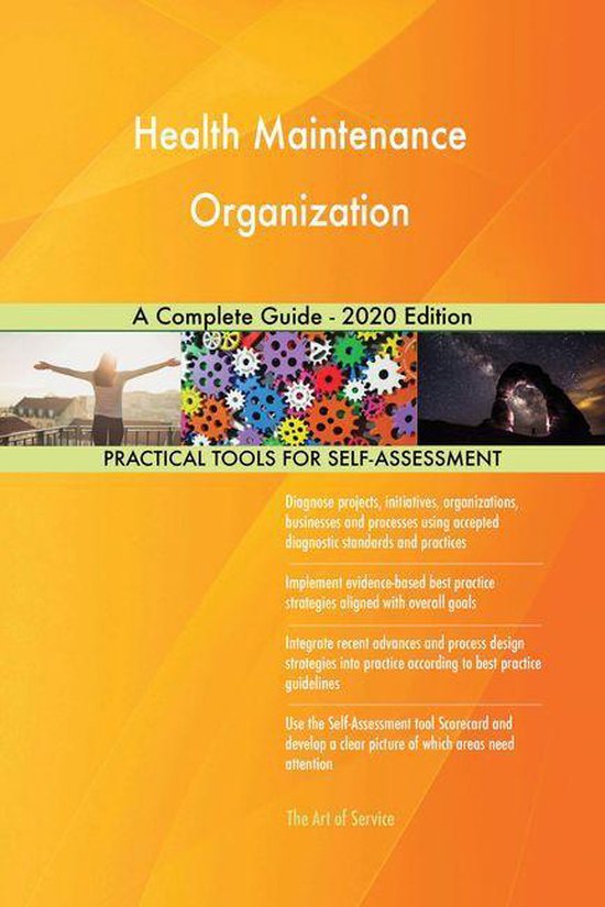 Health Maintenance Organization A Complete Guide 2020 Edition (ebook