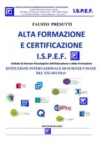 Alta Formazione e Certificazione I.S.P.E.F.