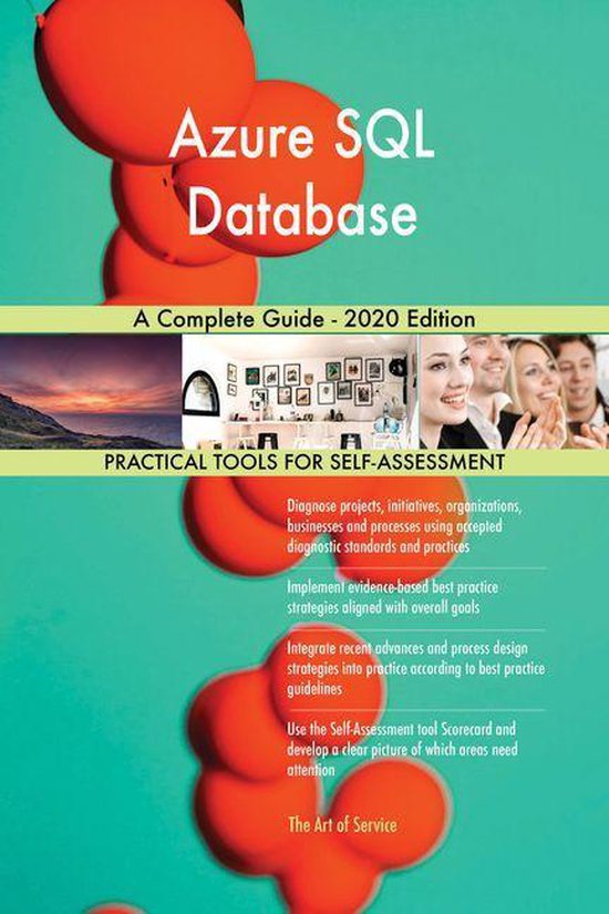 Azure SQL Database A Complete Guide - 2020 Edition (ebook), Gerardus ...