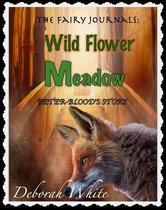 The Fairy Journals 2 - The Fairy Journals: Wild Flower Meadow