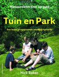 Natuurdetective Op Pad / Tuin & Park